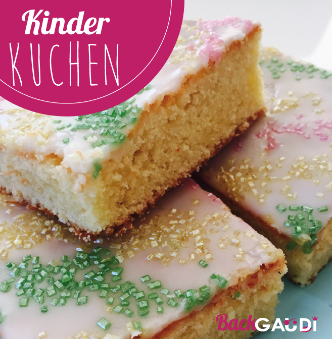 Kinderkuchen Backgaudi